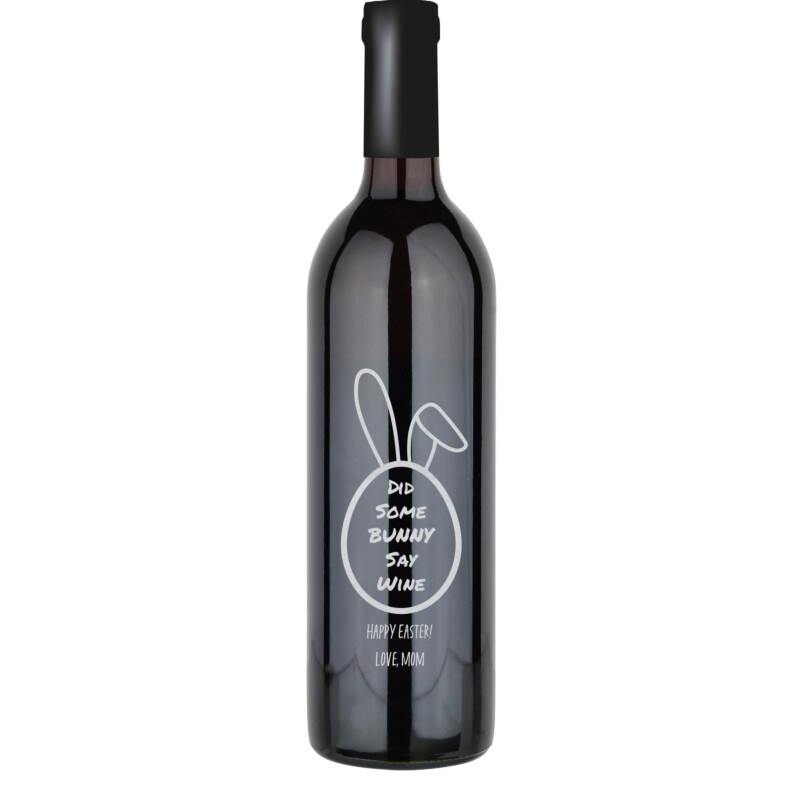 Did Some Bunny Say Wine Custom Wine Bottle
